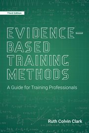 Evidence-based training methods : a guide for training professionals cover image
