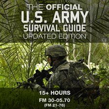 The Official U.S. Army Survival Guide