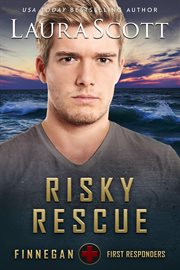 Risky Rescue : Finnegan First Responders cover image