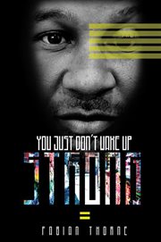 You just don't wake up strong cover image