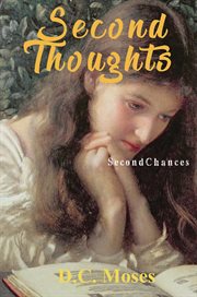 Second thoughts. Second Chances cover image