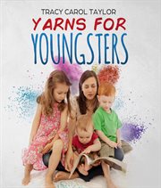 Yarns for youngsters cover image