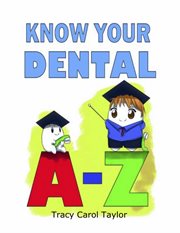 Know your dental a-z cover image