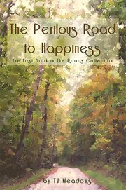 The perilous road to happiness cover image