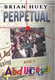 Perpetual : abducted cover image