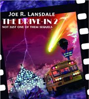 The drive-in 2. Not Just One of Them Sequels cover image