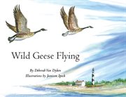 Wild geese flying cover image