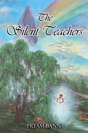 The silent teachers cover image