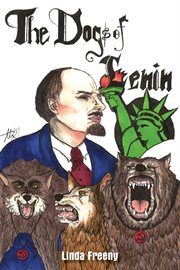 The dogs of Lenin cover image