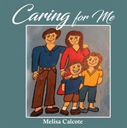 Caring for me cover image