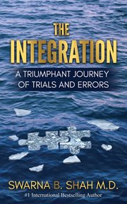 The integration. A Triumphant Journey of Trials and Errors cover image