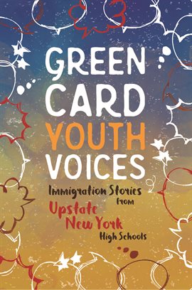 Cover image for Immigration Stories from Upstate New York High Schools