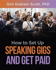 How to set up speaking gigs and get paid cover image