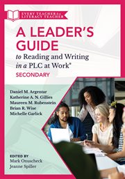 A leader's guide to reading and writing in a PLC at work, secondary cover image