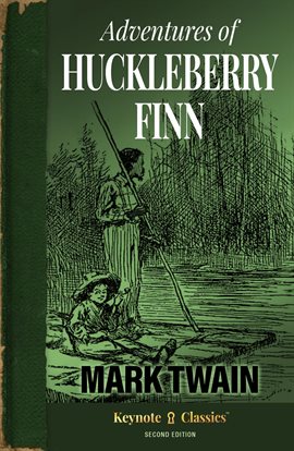 Cover image for Adventures of Huckleberry Finn (Annotated Keynote Classics)