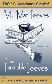 The inimitable jeeves and my man jeeves - unabridged cover image