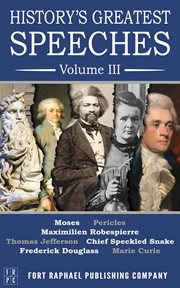 History's greatest speeches - volume iii cover image