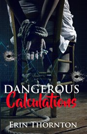 Dangerous calculations cover image