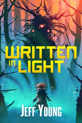 Cover image for Written in Light