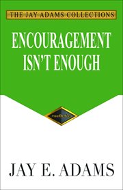 Encouragement isn't enough cover image