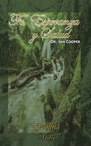 Fe, esperanza y salud cover image