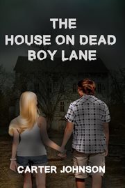 The house on dead boy lane cover image