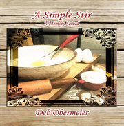 A simple stir a memory served cover image