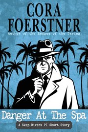 Danger at the Spa cover image