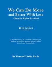 We can do more and better with less. Education Reform Can Work cover image