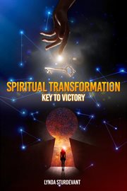 Spiritual transformation. Key To Victory cover image