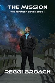 The mission. The Defender Series cover image