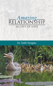 Amazing relationship. All out of Love cover image