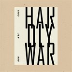 Hardly war cover image