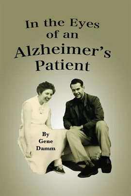 Cover image for In the Eyes of an Alzheimer's Patient