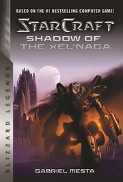 Starcraft: shadow of the xel'naga. Blizzard Legends cover image