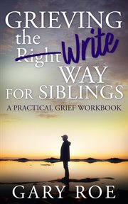 Grieving the write way for siblings cover image