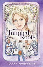 From tangled roots cover image
