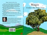 Magic under the pear tree cover image