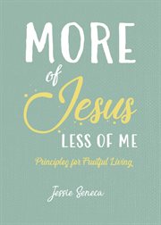 More of jesus, less of me cover image