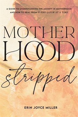 Cover image for Motherhood Stripped