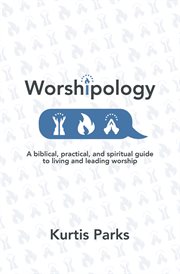 Worshipology cover image