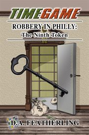 Robbery in philly. The Ninth Token cover image
