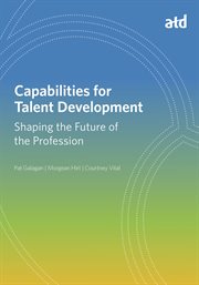 Capabilities for Talent Development : shaping the future of theprofession cover image