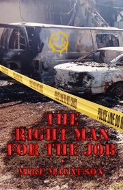 The right man for the job : a novel cover image