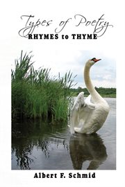 Types of poetry. Rhymes to Thyme cover image