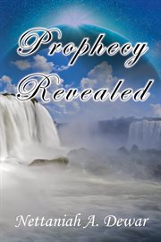 Prophecy revealed cover image