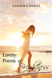 Lovely poems of brightness cover image