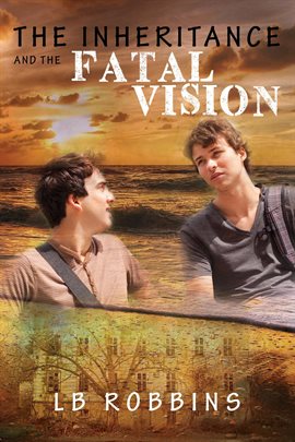 Cover image for The Inheritance And The Fatal Vision