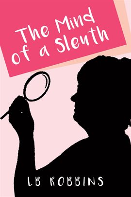 Cover image for The Mind of a Sleuth