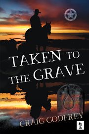 Taken to the grave cover image